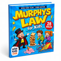 Murphy's Law for Kids: Comic Edition